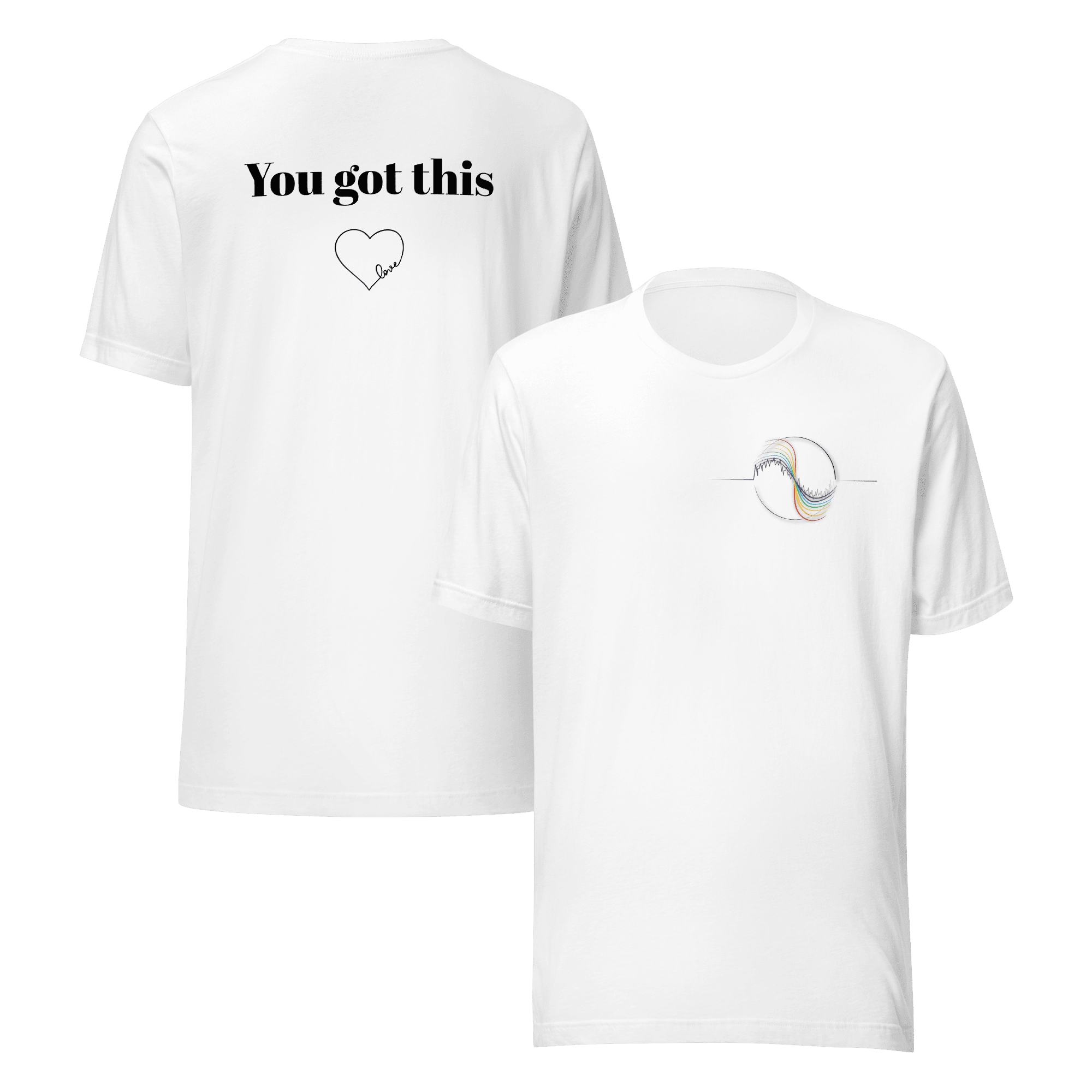 You Got This Shirt, 100 % gekämmte, ringgesponnene Baumwolle, kurzarm, diverse Farben verfügbar