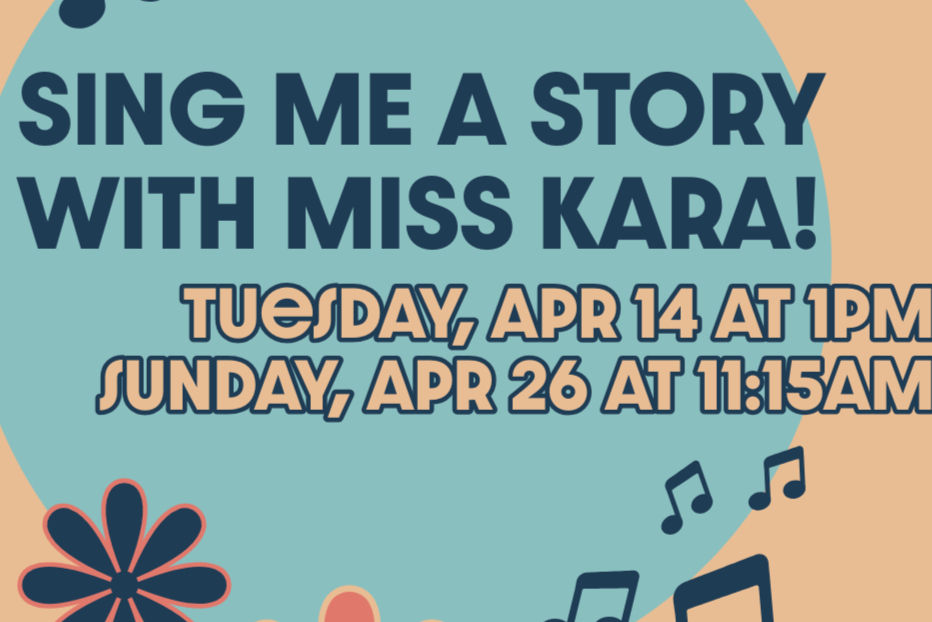Sing Me A Story with Miss Kara