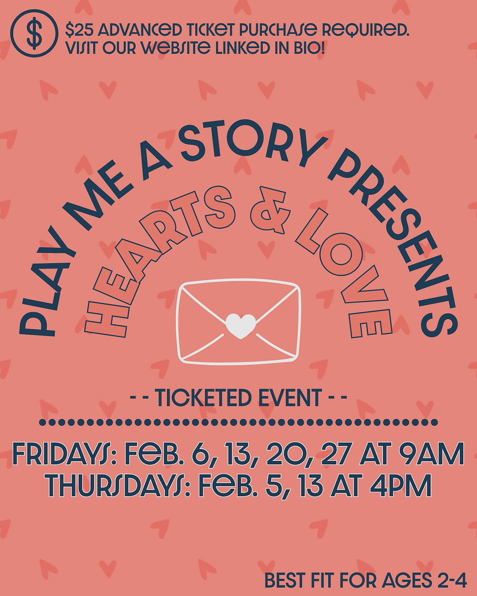Play Me a Story - Hearts & Love