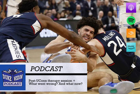 PODCAST: Post-UConn therapy session + What went wrong? What now?