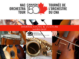 National Arts Centre: Sharing Music and Culture @ CFN