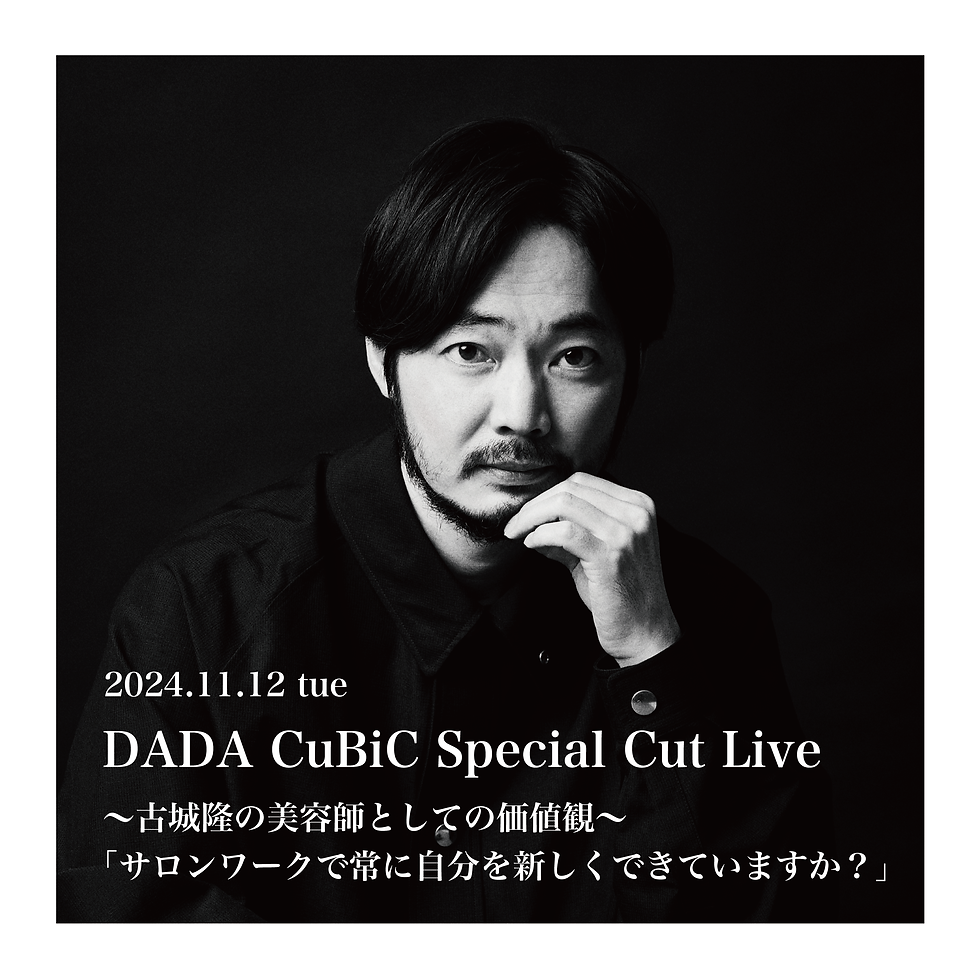 【11/12 水戸】DADA CuBiC Special Cut Live