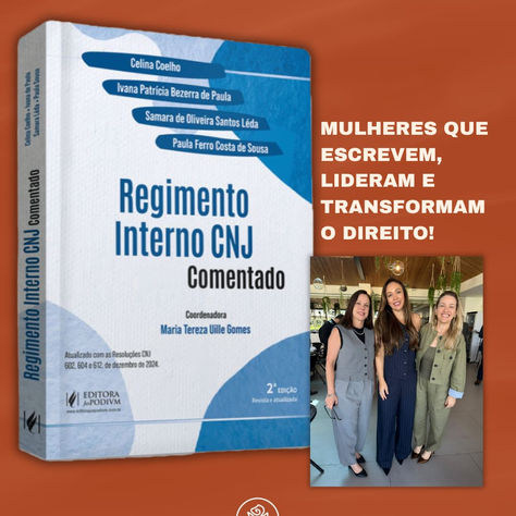 Mulheres que escrevem, lideram e transformam o Direito