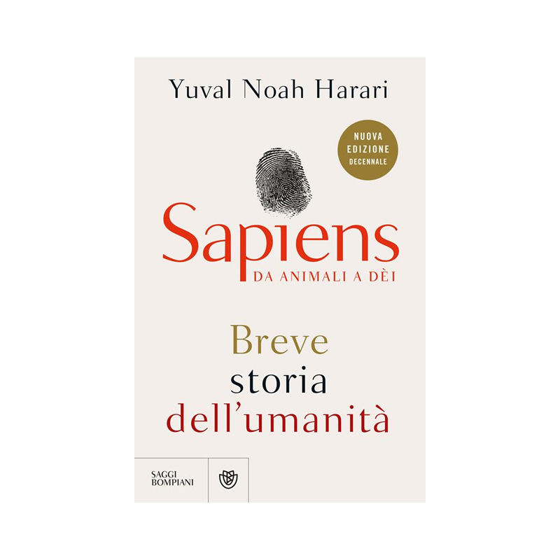 Sapiens. Da animali a dèi. Breve storia dell'umanità. Nuova ediz.