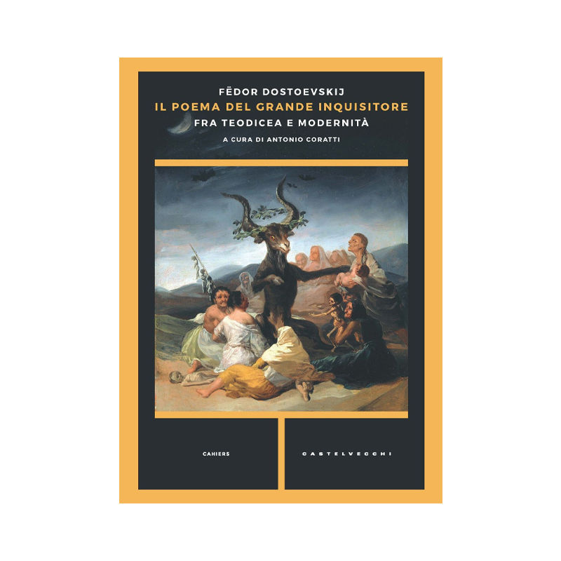 Il poema del grande inquisitore. Fra teodicea e modernità