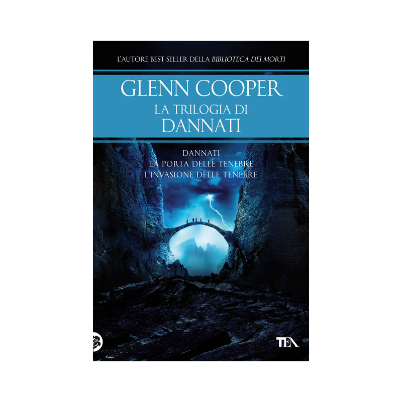 La trilogia di Dannati: Dannati-La porta delle tenebre-L' invasione delle tenebr
