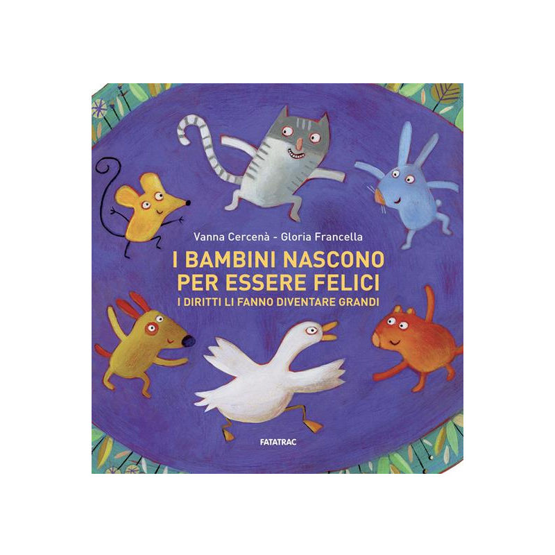 I bambini nascono per essere felici. I diritti li fanno diventare grandi