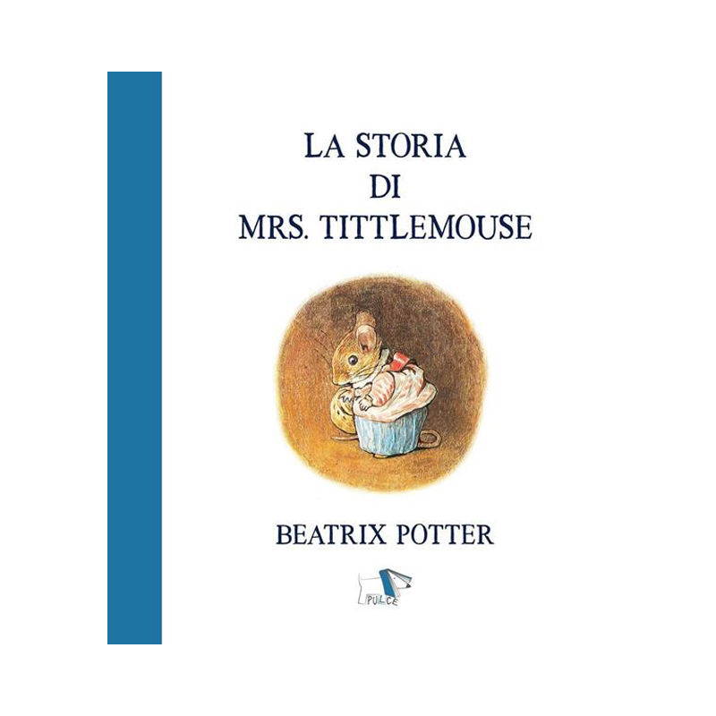 La storia di Mrs. Tittlemouse