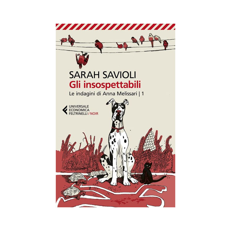 Gli insospettabili. Le Indagini di Anna Melissari. Vol. 1