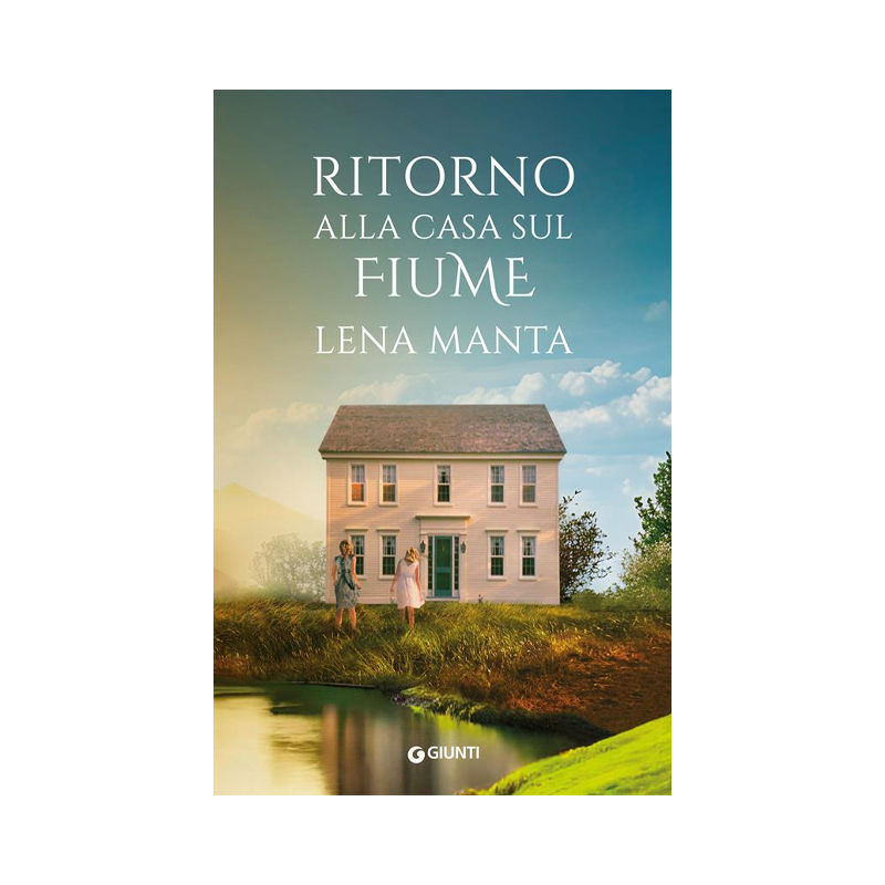 Ritorno alla casa sul fiume