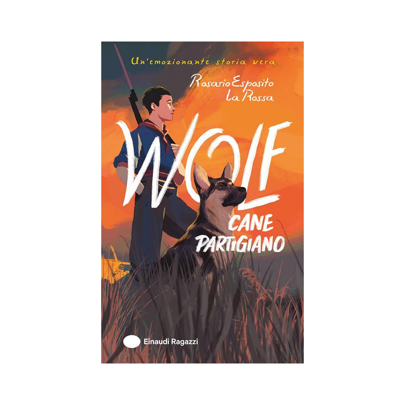 Wolf. Cane partigiano