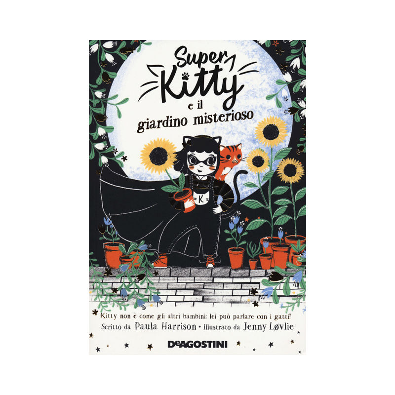 Super Kitty e il giardino misterioso
