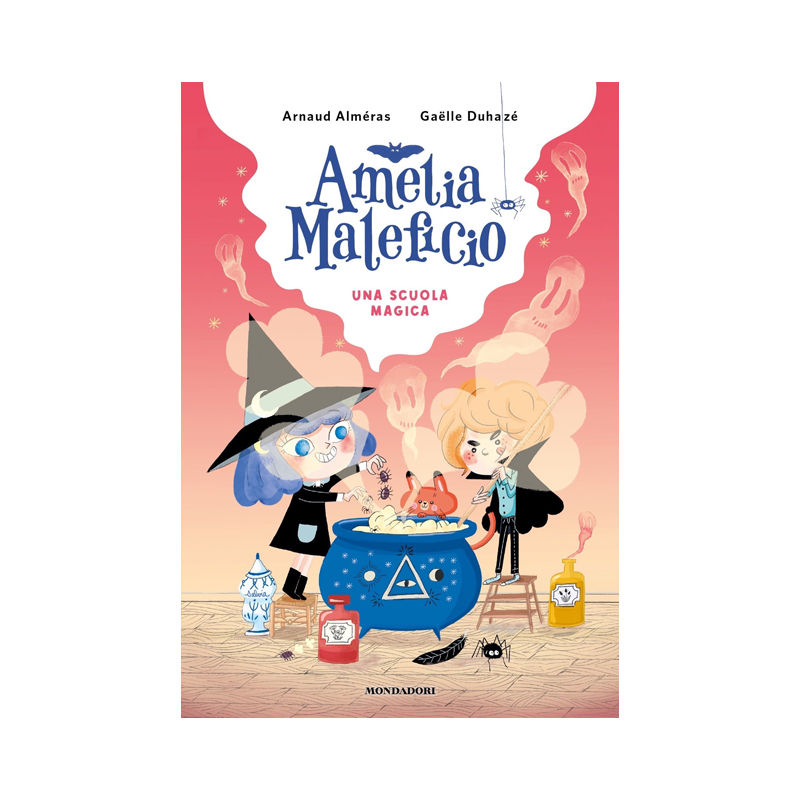 Una scuola magica. Amelia Maleficio