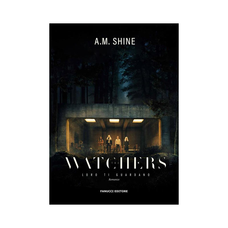 The watchers. Loro ti guardano