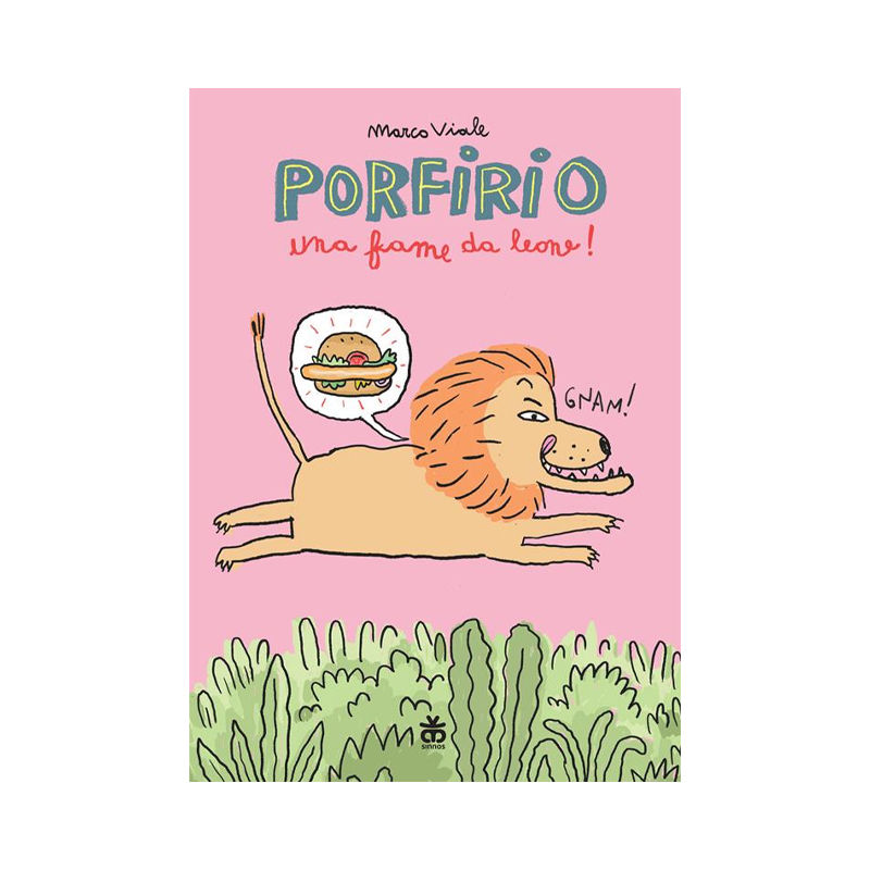 Porfirio. Una fame da leone!