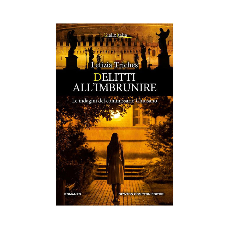 Delitti all'imbrunire. Le indagini del Commissario Chiusano