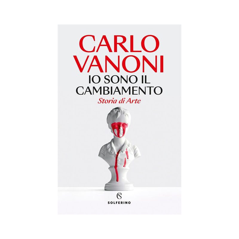 Io sono il cambiamento. Storia di arte