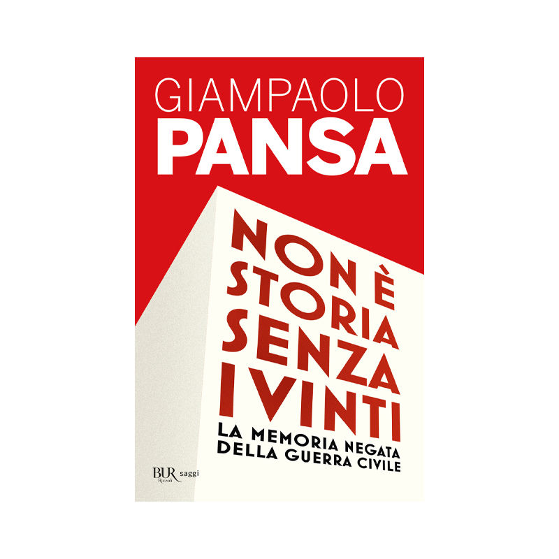 Non è storia senza i vinti. La memoria negata della guerra civile