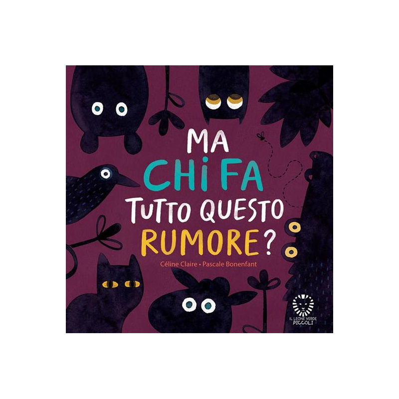 Ma chi fa tutto questo rumore?