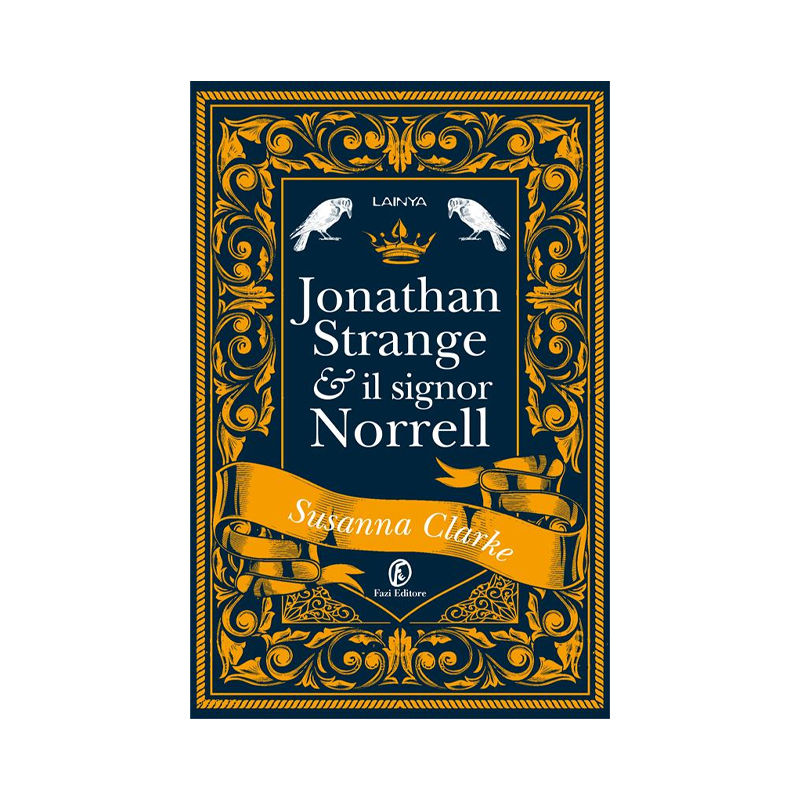 Jonathan Strange & il Signor Norrell