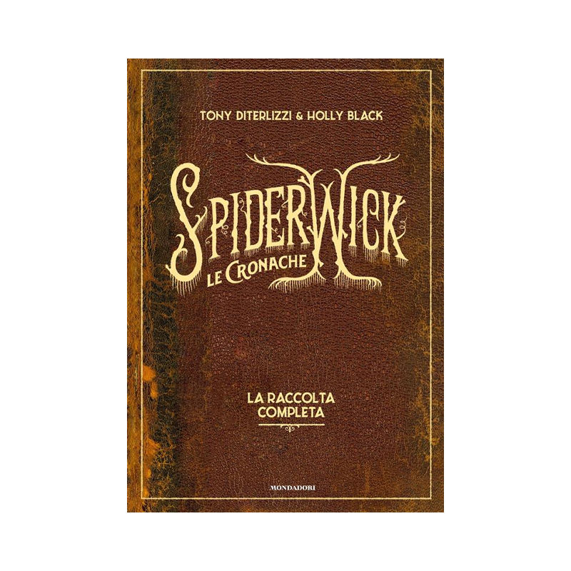 Le cronache di Spiderwick. La raccolta completa