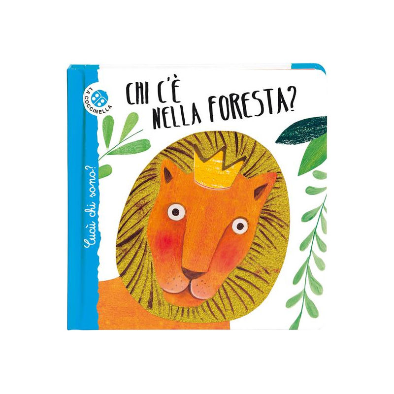 Chi c'è nella foresta? Cucù chi sono? Ediz. deluxe