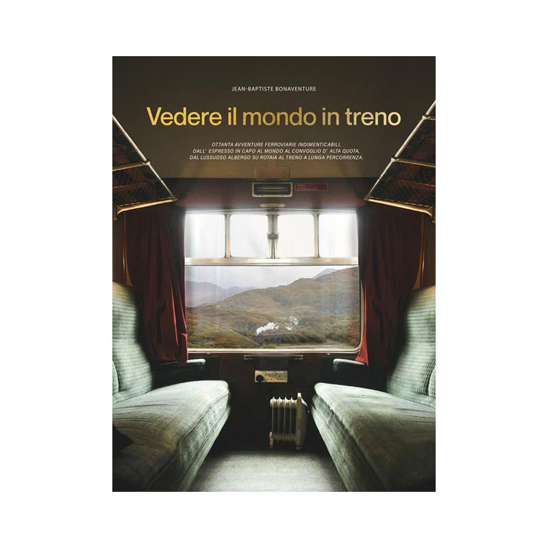 Vedere il mondo in treno