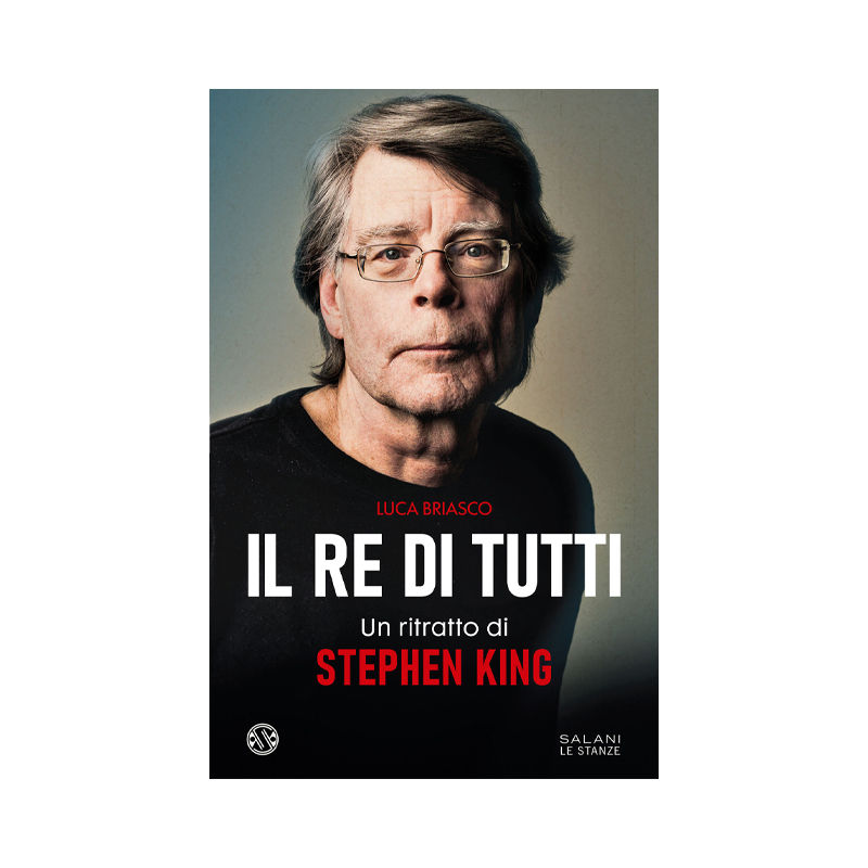 Il re di tutti. Un ritratto di Stephen King