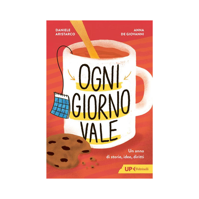 Ogni giorno vale. Un anno di storie, idee, diritti