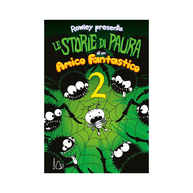 Le storie di paura di un amico fantastico. Un libro Schiappa