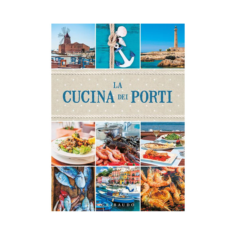 La cucina dei porti
