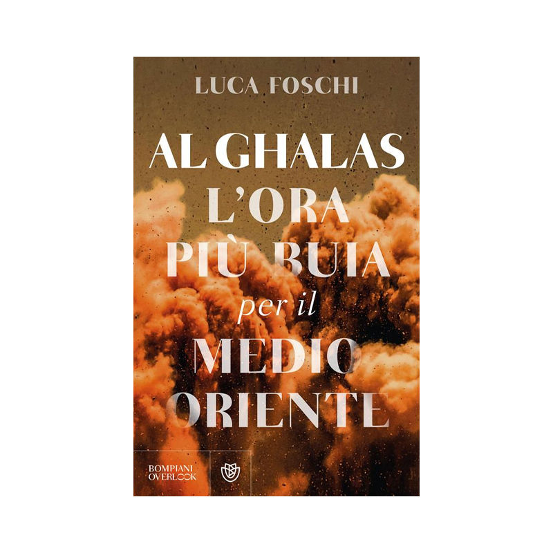 Al Ghalas. L'ora più buia per il Medio Oriente