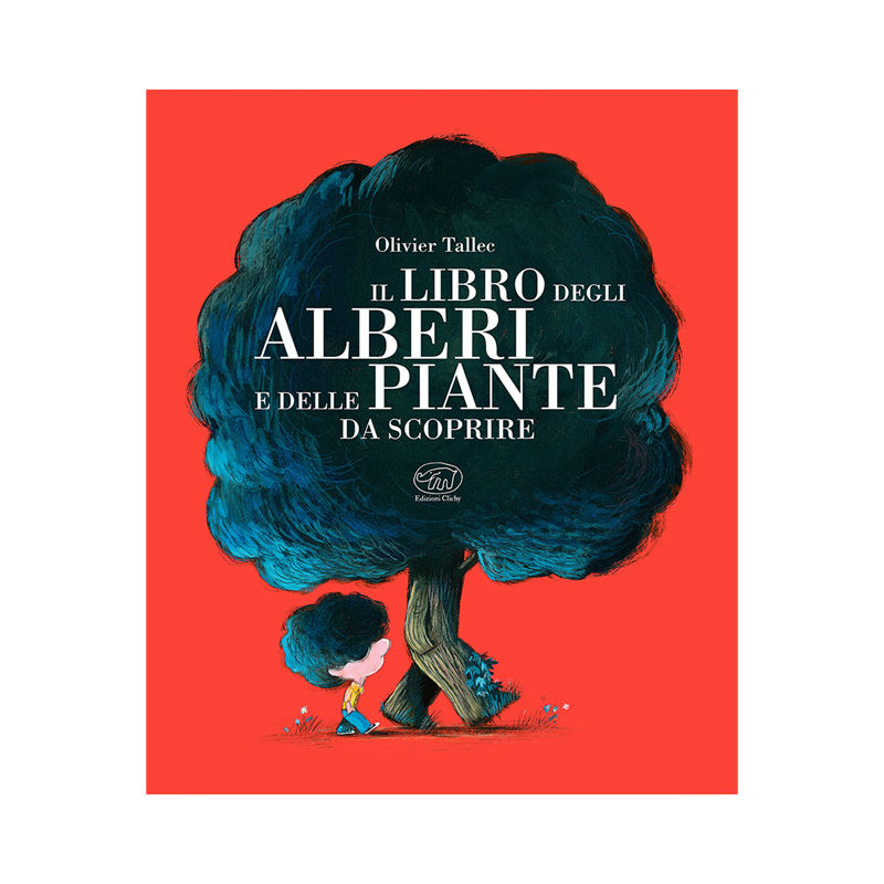 Il libro degli alberi e delle piante da scoprire