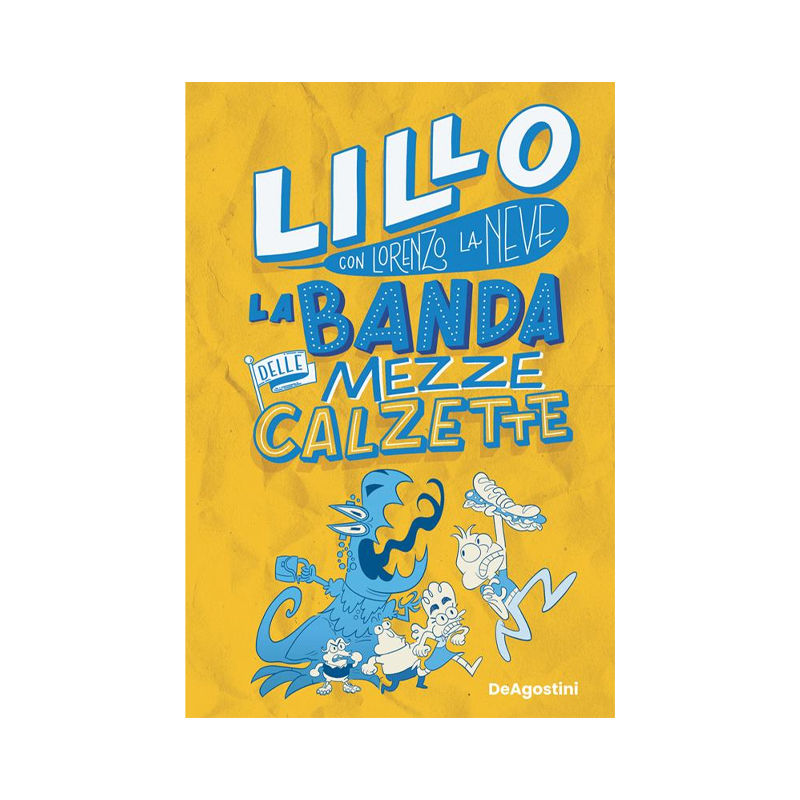 La banda delle mezze calzette