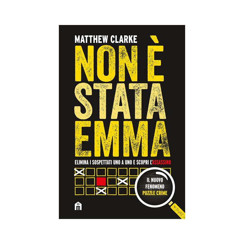 Non è stata Emma. Elimina i sospettati uno a uno e scopri l'assassino