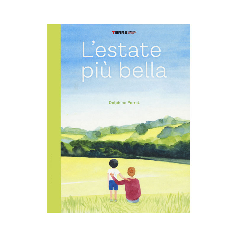 L' estate più bella
