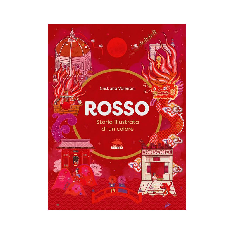 Rosso. Storia illustrata di un colore