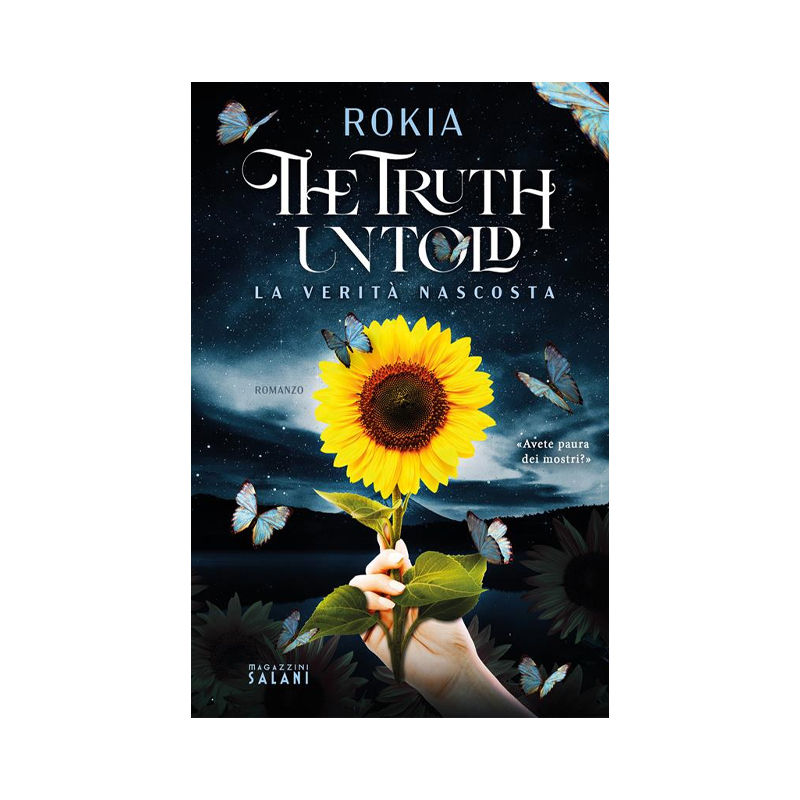 The truth untold. La verità nascosta