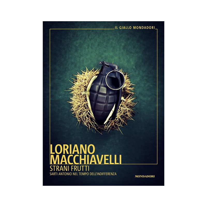 Strani frutti. Sarti Antonio nel tempo dell'indifferenza