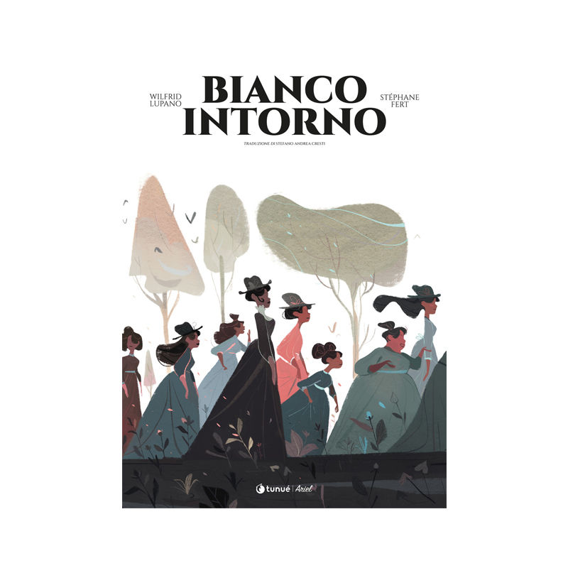 Bianco intorno. La vera storia di Prudence Crandall e Sarah Harris