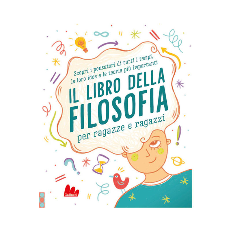 Il libro della filosofia per ragazze e ragazzi