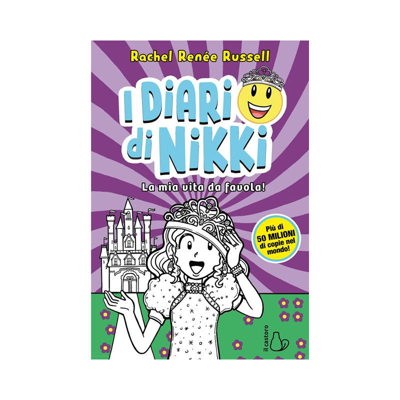 La mia vita da favola! I diari di Nikki