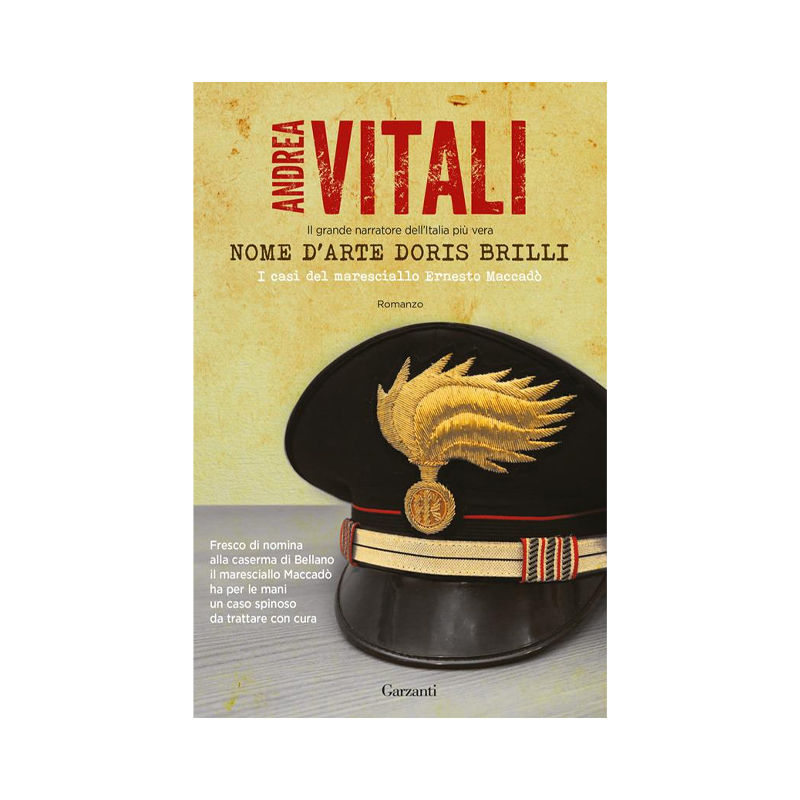 Nome d'arte Doris Brilli. I casi del maresciallo Ernesto Maccadò