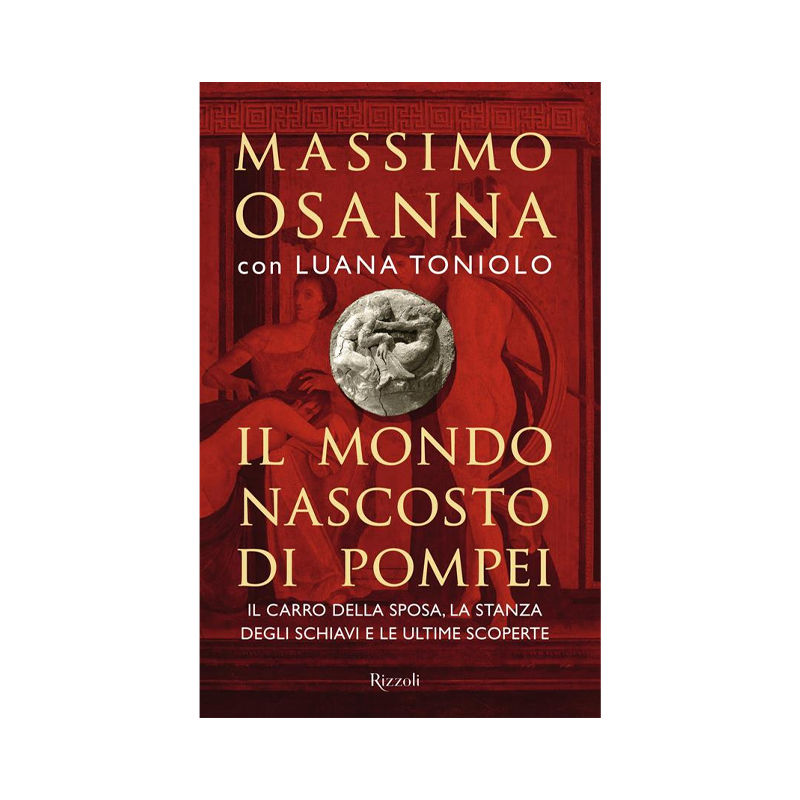 Il mondo nascosto di Pompei