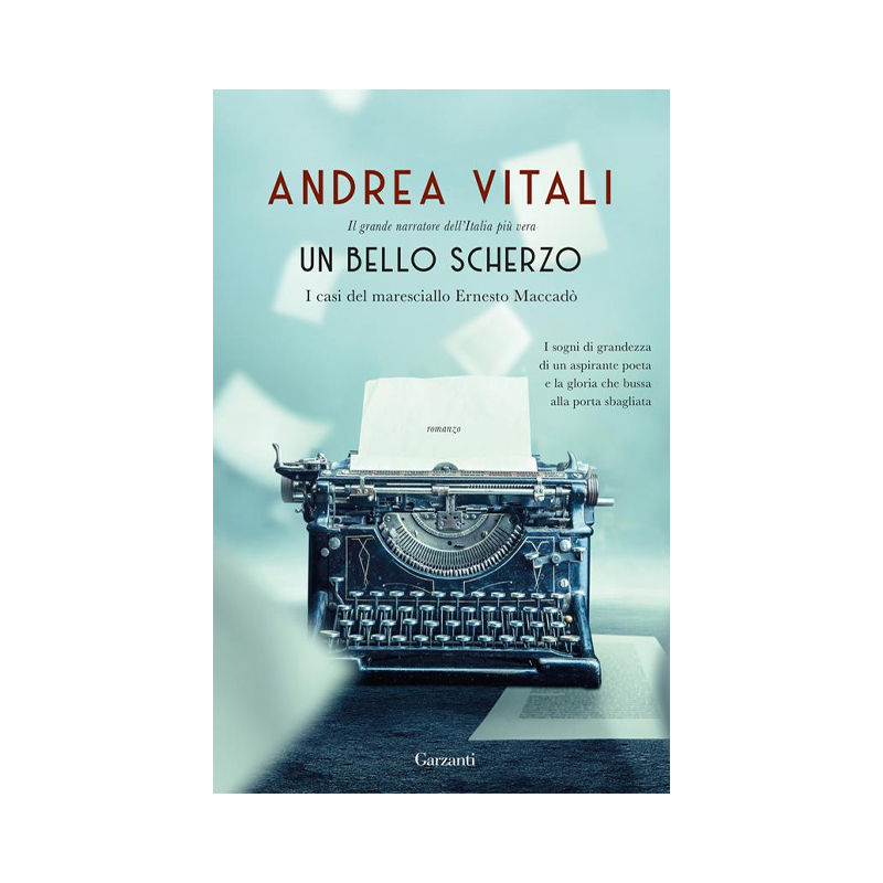 Un bello scherzo. I casi del maresciallo Ernesto Maccadò