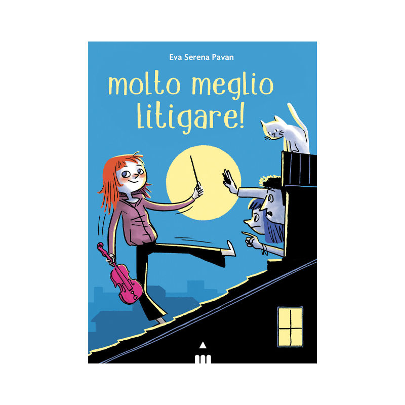 Molto meglio litigare!