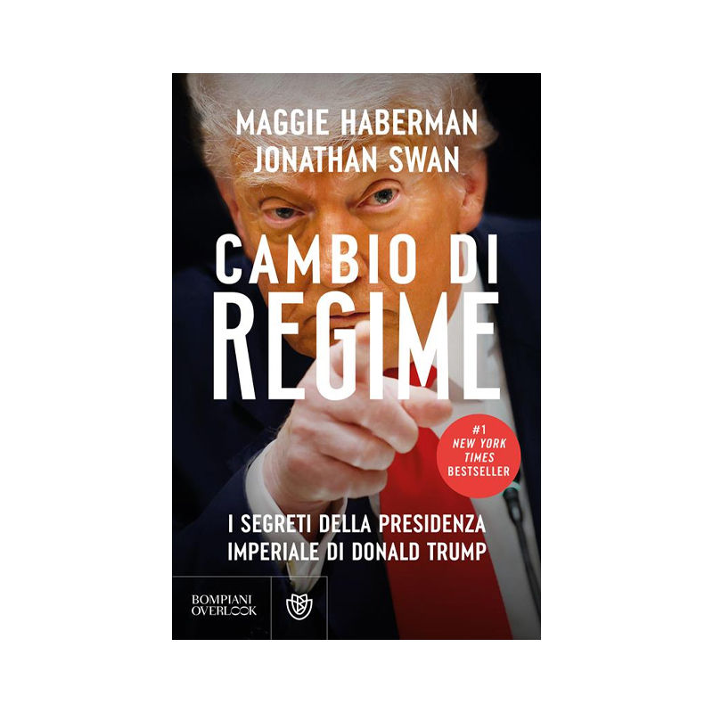 Cambio di regime. I segreti della presidenza imperiale di Donald Trump