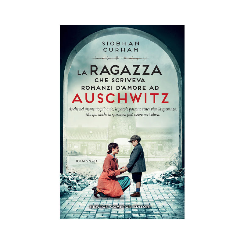 La ragazza che scriveva romanzi d'amore ad Auschwitz