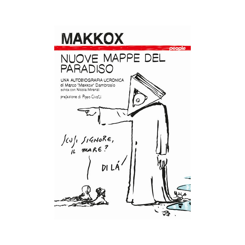 Nuove mappe del paradiso. Una autobiografia ucronica