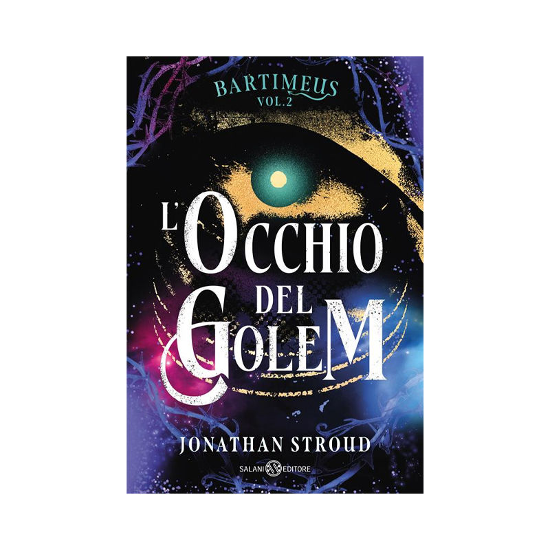 L'occhio del Golem. Trilogia di Bartimeus. Vol. 2